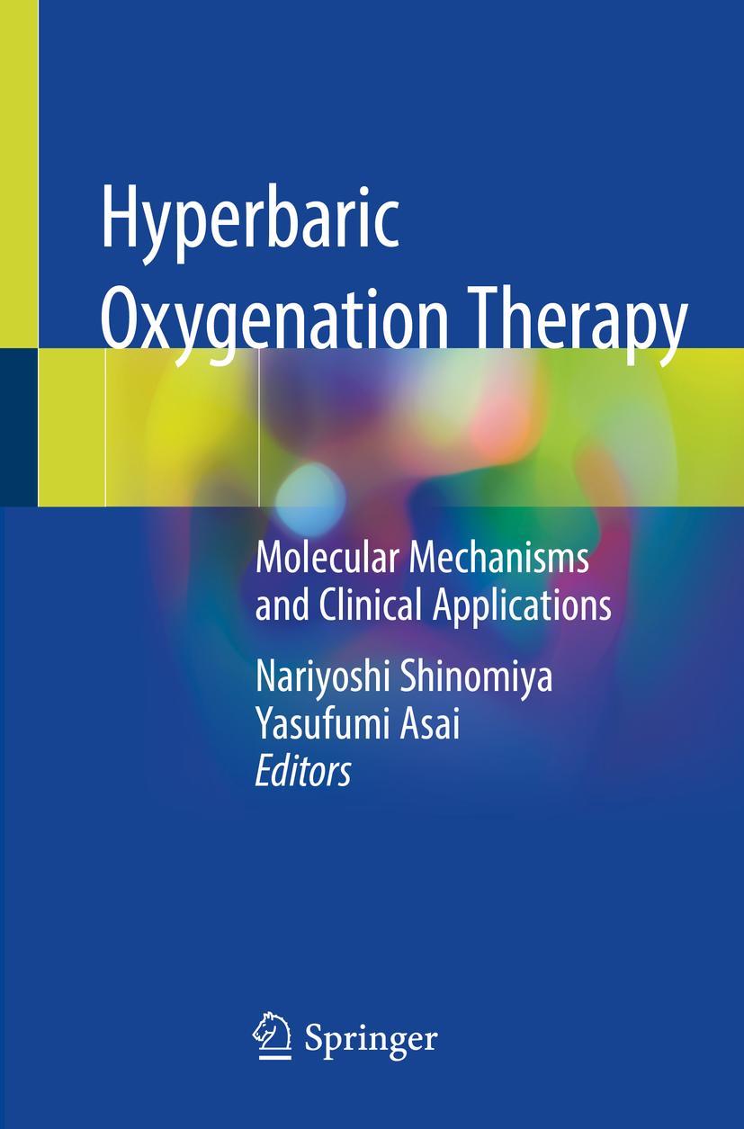 Cover: 9789811378386 | Hyperbaric Oxygenation Therapy | Yasufumi Asai (u. a.) | Taschenbuch