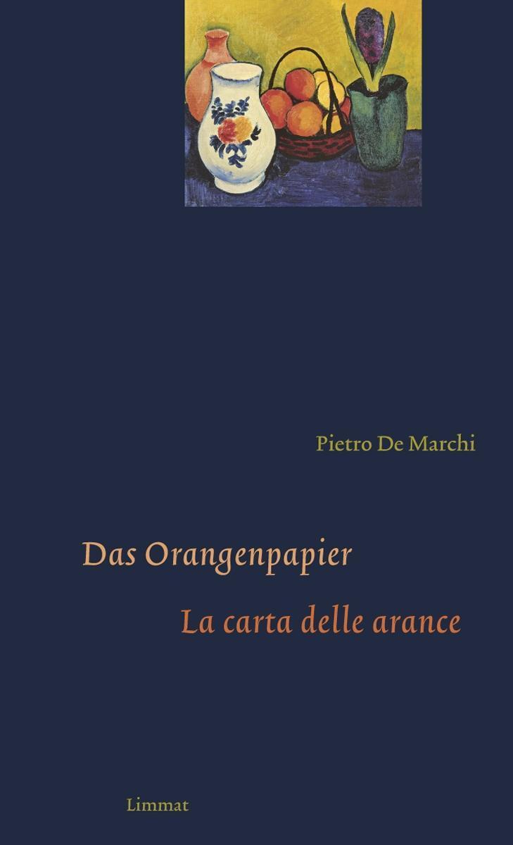 Cover: 9783857917981 | Das Orangenpapier/La carta delle arance | Pietro De Marchi | Buch