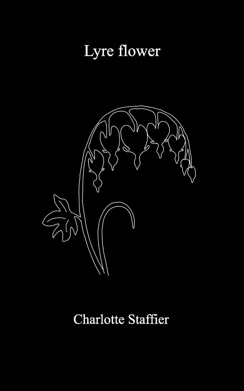 Cover: 9798210092274 | Lyre flower | A poetry collection about the shapes of love | Staffier