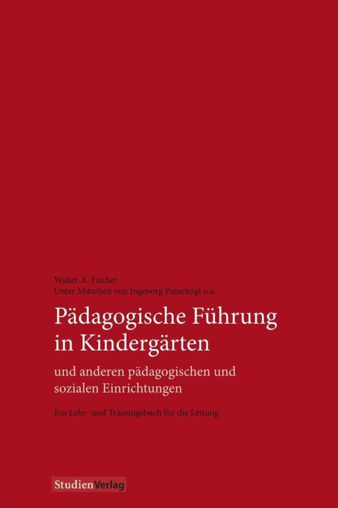 Cover: 9783706516822 | Pädagogische Führung in Kindergärten und anderen pädagogischen und...