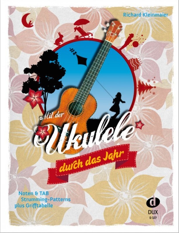 Cover: 9790500174882 | Mit der Ukulele duch das Jahr | Richard Kleinmaier | Buch | 2017