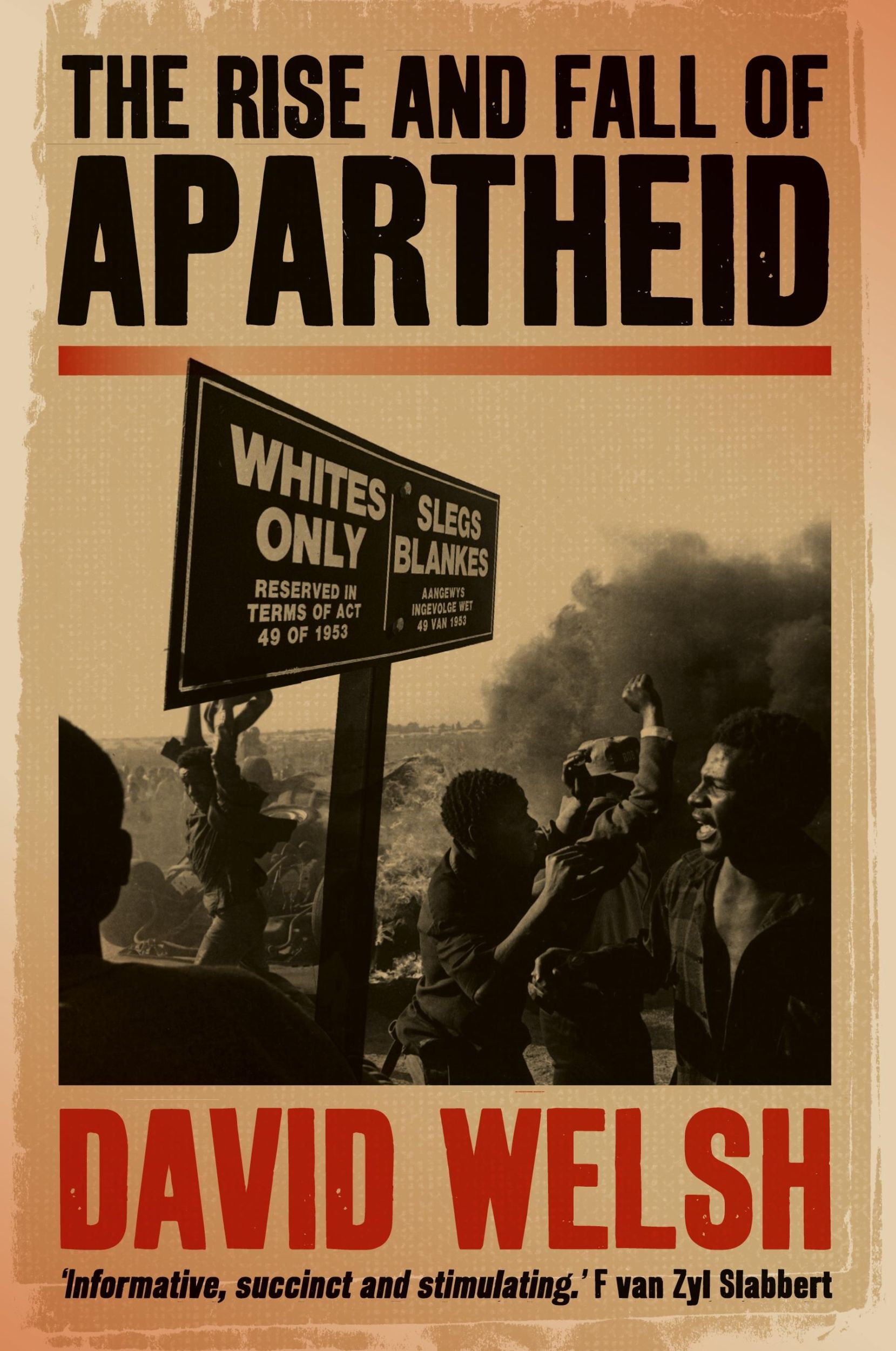 Cover: 9781868423521 | The Rise and Fall of Apartheid | David Welsh | Taschenbuch | Englisch