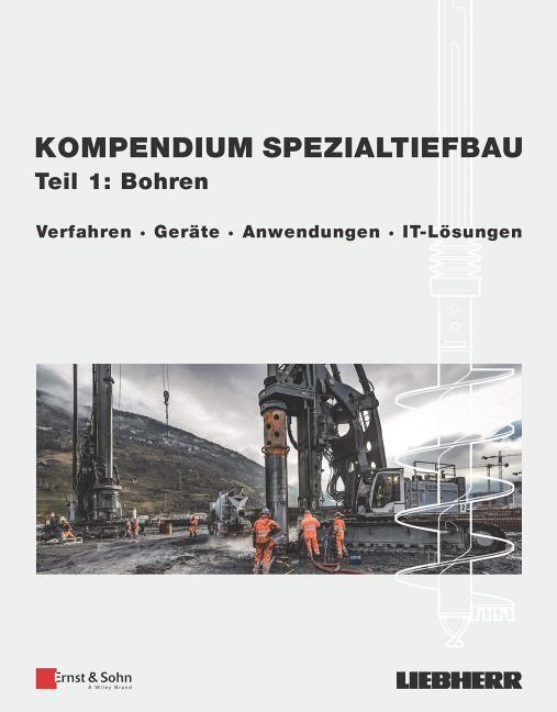 Cover: 9783433032794 | Kompendium Spezialtiefbau, Teil 1: Bohren | Buch | Deutsch | 2019