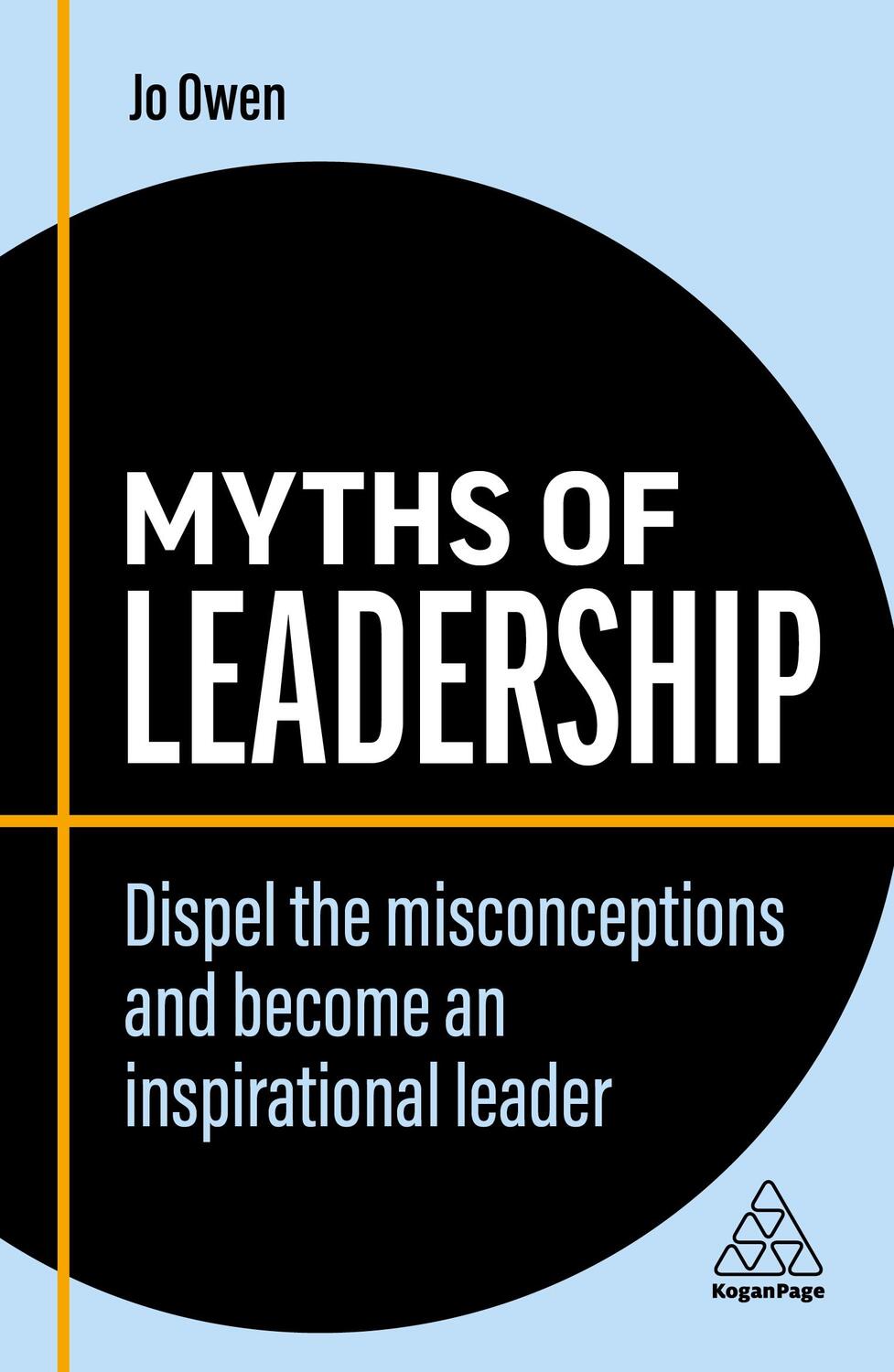 Cover: 9781398608276 | Myths of Leadership | Jo Owen | Taschenbuch | Kartoniert / Broschiert