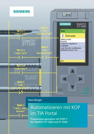 Cover: 9783895784866 | Automatisieren mit KOP im TIA Portal | Hans Berger | Buch | Deutsch