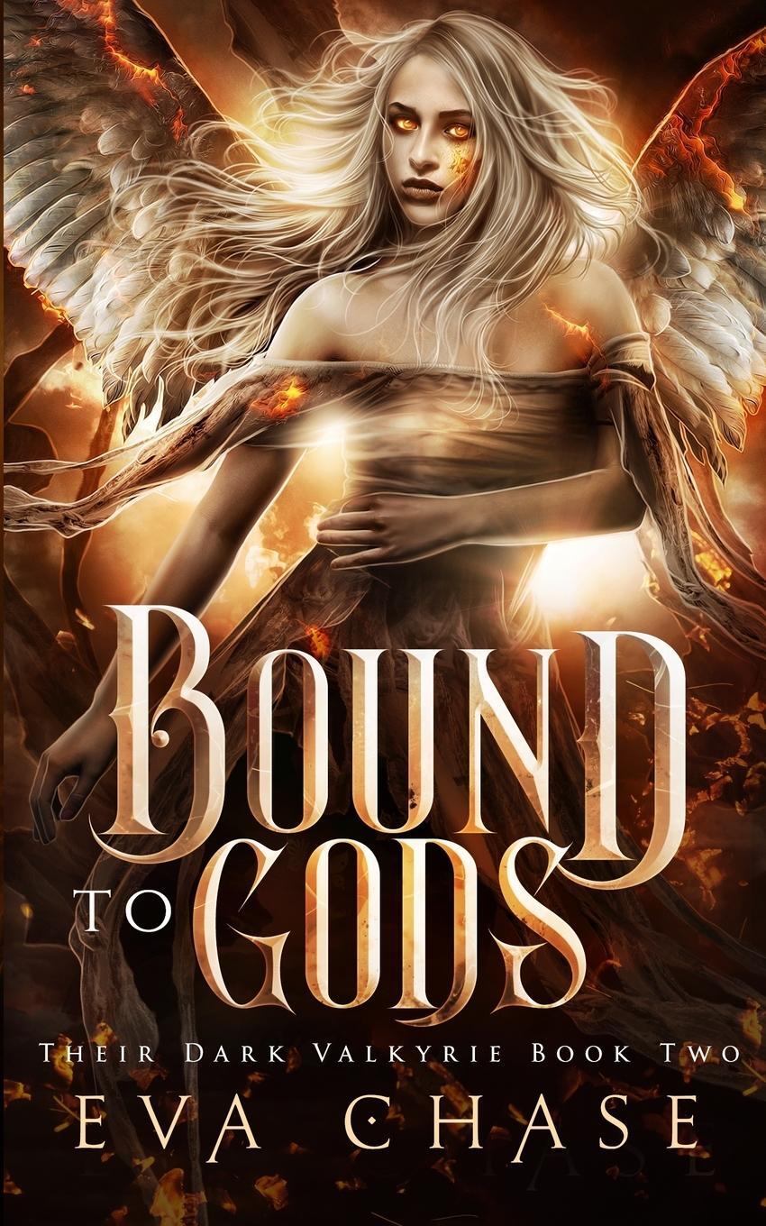 Cover: 9781989096161 | Bound to Gods | Eva Chase | Taschenbuch | Their Dark Valkyrie | 2019