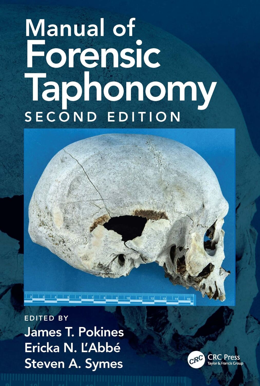 Cover: 9780367774592 | Manual of Forensic Taphonomy | Ericka N. L'Abbe (u. a.) | Taschenbuch