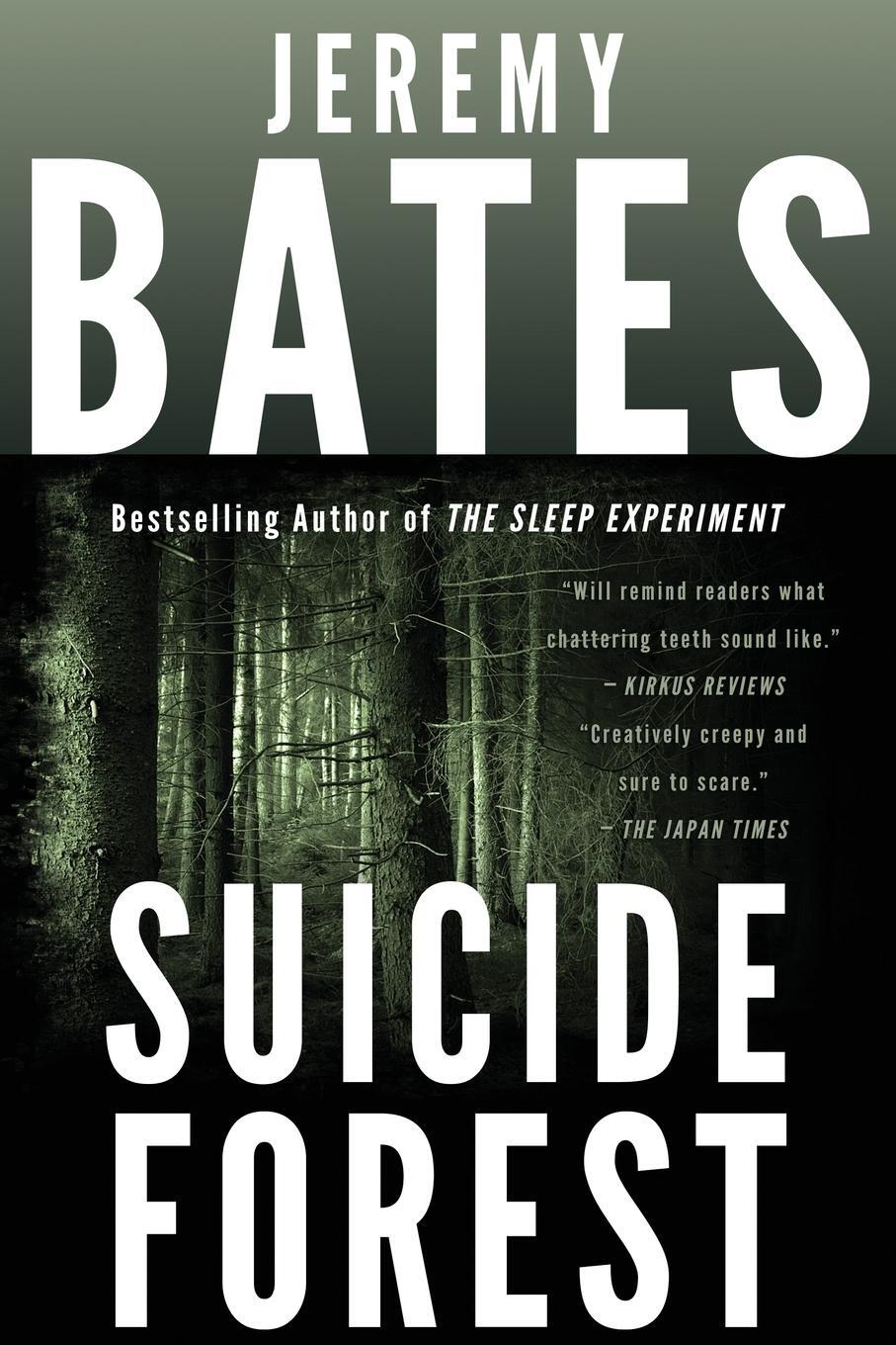 Cover: 9780993764622 | Suicide Forest | Jeremy Bates | Taschenbuch | World's Scariest Places