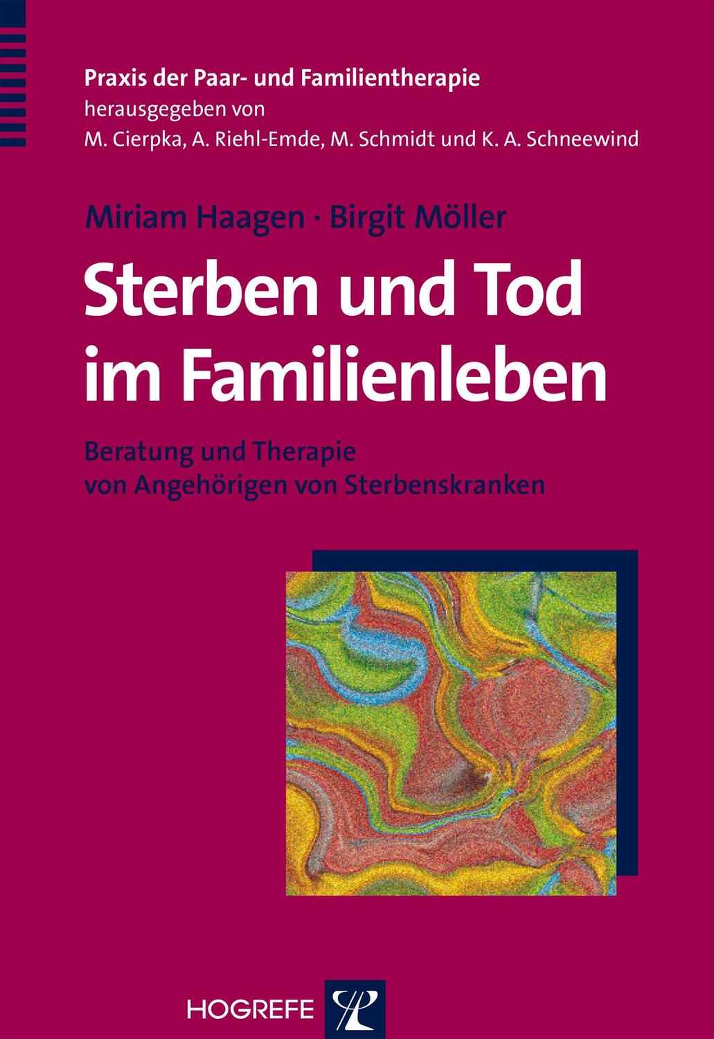 Cover: 9783801722685 | Sterben und Tod im Familienleben | Miriam Haagen (u. a.) | Taschenbuch
