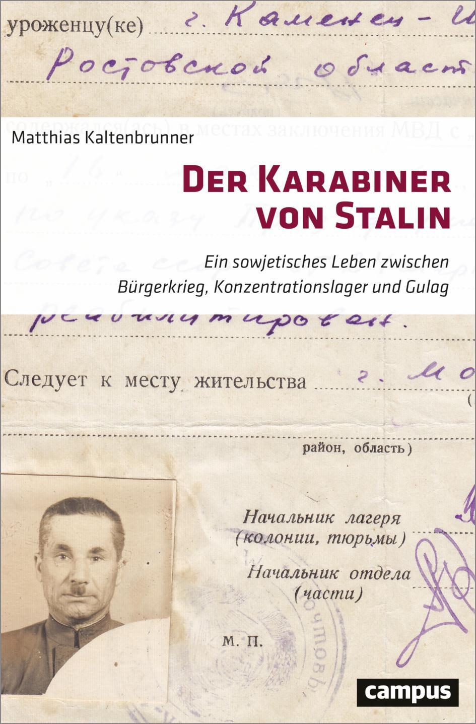 Cover: 9783593515694 | Der Karabiner von Stalin | Matthias Kaltenbrunner | Taschenbuch | 2023