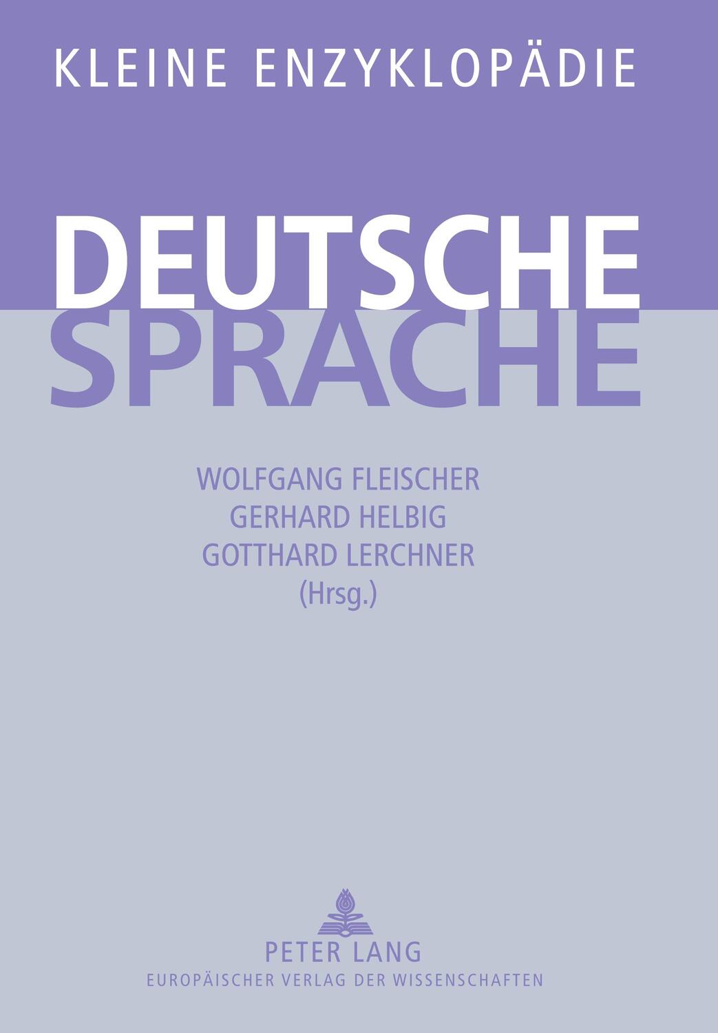 Cover: 9783631353103 | Kleine Enzyklopädie ¿ Deutsche Sprache | Wolfgang Fleischer (u. a.)
