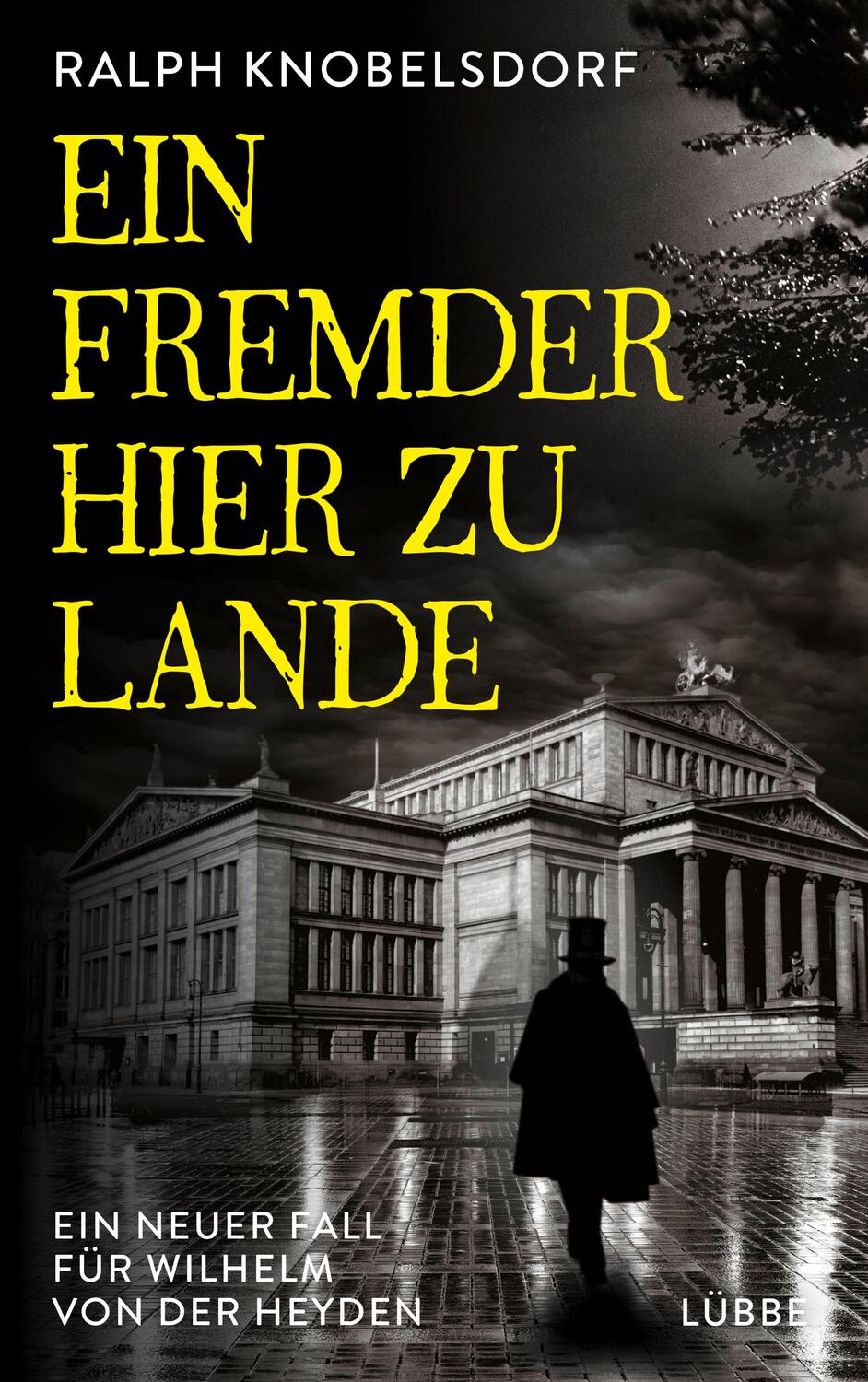 Cover: 9783785727898 | Ein Fremder hier zu Lande | Ein neuer Fall für Wilhelm von der Heyden