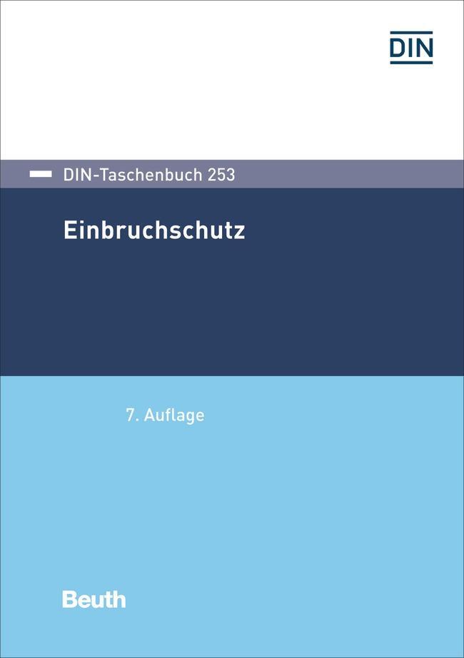 Cover: 9783410293750 | Einbruchschutz | DIN e. V. | Taschenbuch | DIN-Beuth-Taschenbuch