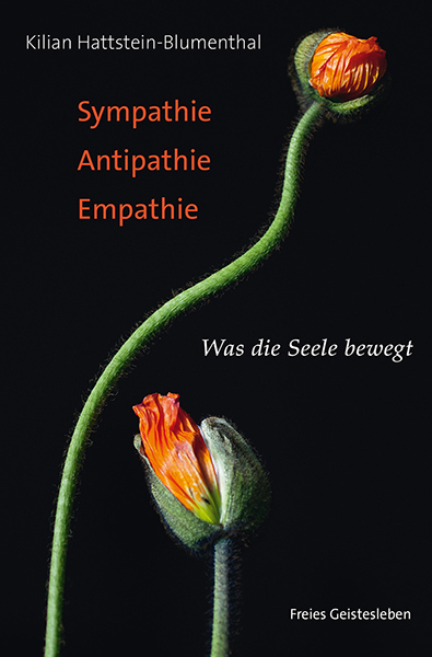 Cover: 9783772512704 | Sympathie - Antipathie - Empathie | Was die Seele bewegt | Taschenbuch