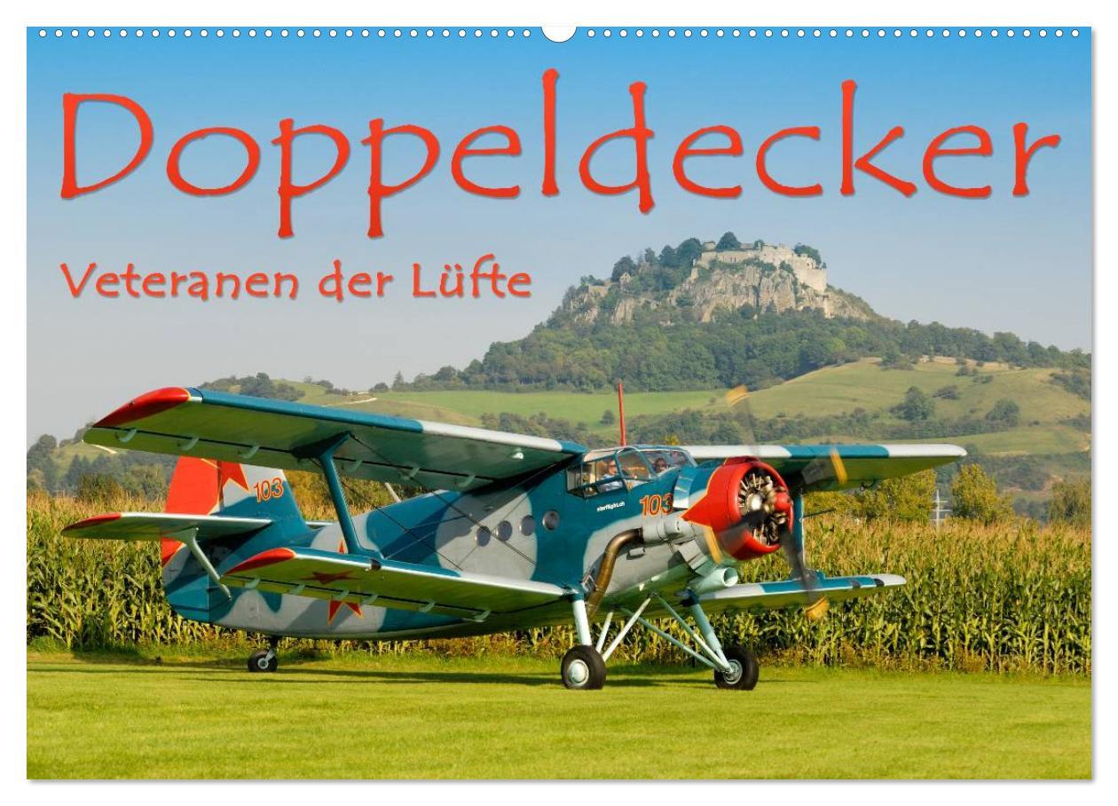 Cover: 9783435785278 | Doppeldecker - Veteranen der Lüfte (Wandkalender 2025 DIN A2 quer),...