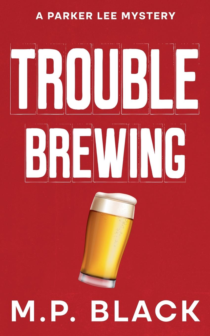 Cover: 9788794457255 | Trouble Brewing | M. P. Black | Taschenbuch | Englisch | 2024