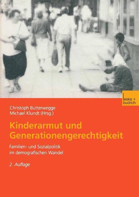 Cover: 9783810037312 | Kinderarmut und Generationengerechtigkeit | Michael Klundt (u. a.)