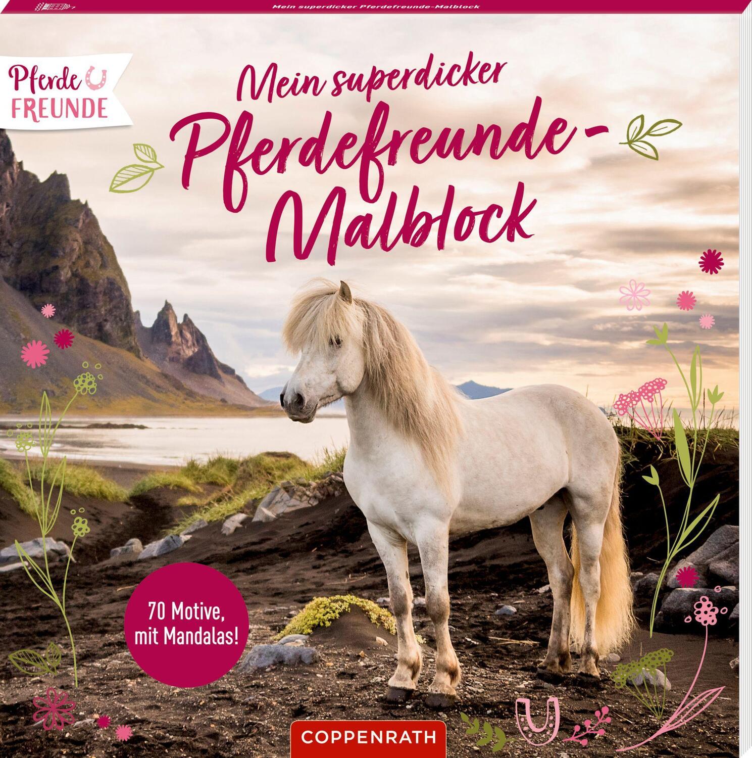 Cover: 9783649671954 | Mein superdicker Pferdefreunde-Malblock | 70 Motive, mit Mandalas!