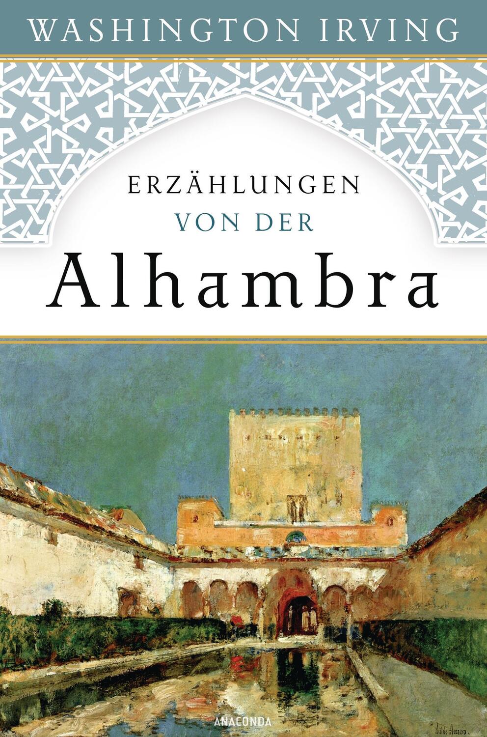 Cover: 9783730604649 | Erzählungen von der Alhambra | Washington Irving | Buch | 368 S.