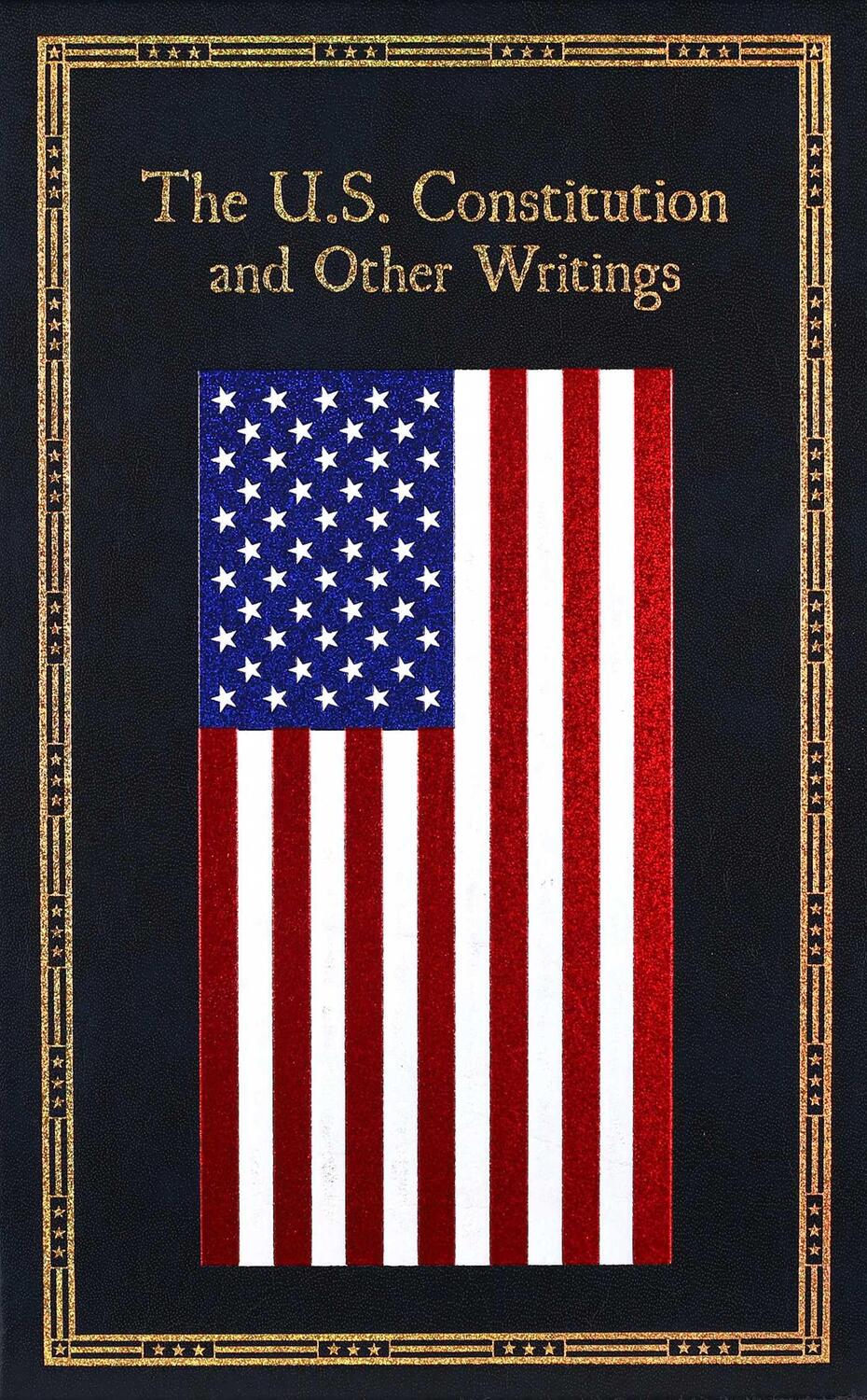 Cover: 9781684120987 | The U.S. Constitution and Other Writings | Press | Buch | Leder | 2017