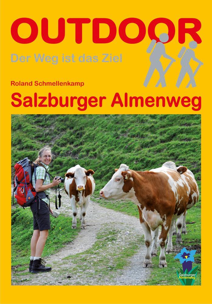 Cover: 9783866862760 | Salzburger Almenweg | Roland Schmellenkamp | Taschenbuch | Deutsch