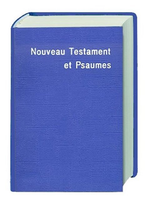 Cover: 9783438082473 | Nouveau Testament et Psaumes | Buch | 608 S. | Französisch | 1999