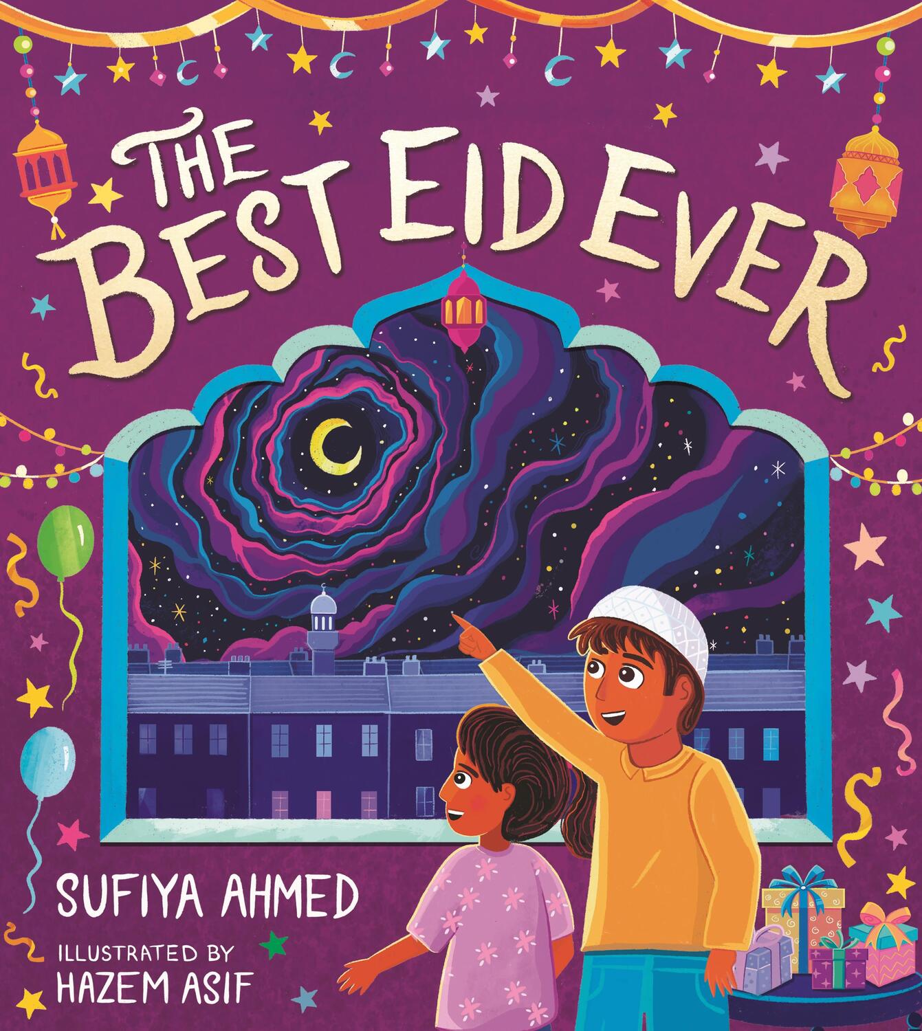 Cover: 9781801993777 | The Best Eid Ever | Sufiya Ahmed | Taschenbuch | Paperback | Englisch