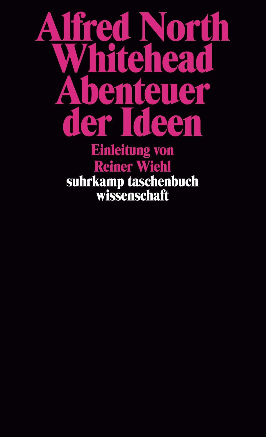 Cover: 9783518290989 | Abenteuer der Ideen | Alfred North Whitehead | Taschenbuch | 524 S.