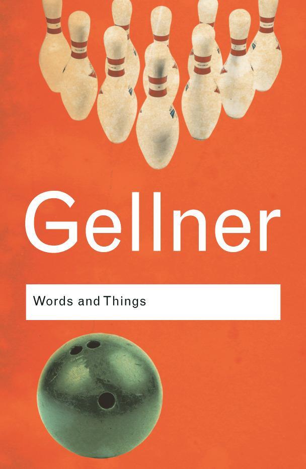 Cover: 9780415345484 | Words and Things | Ernest Gellner | Taschenbuch | Routledge Classics