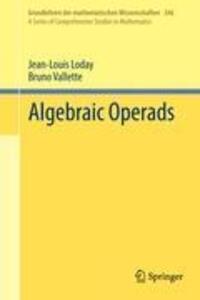 Cover: 9783642303616 | Algebraic Operads | Bruno Vallette (u. a.) | Buch | XXIV | Englisch