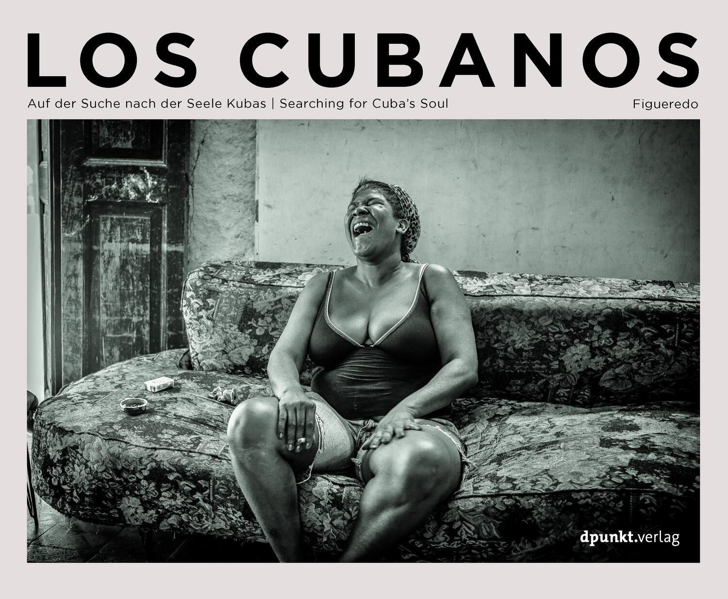 Cover: 9783864908583 | Los Cubanos | Volker Figueredo Véliz | Buch | Deutsch | 2021 | dpunkt