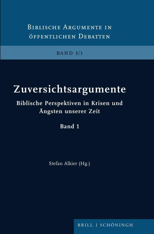 Cover: 9783506793461 | Zuversichtsargumente | Stefan Alkier | Buch | Brill Schöningh | XVI