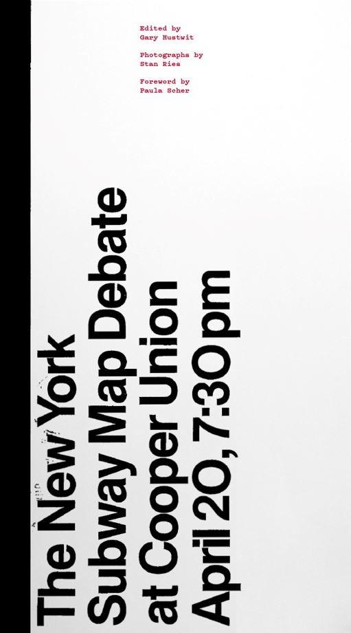 Cover: 9780989532167 | The New York Subway Map Debate | At Cooper Union April 20, 7:30 pm | R