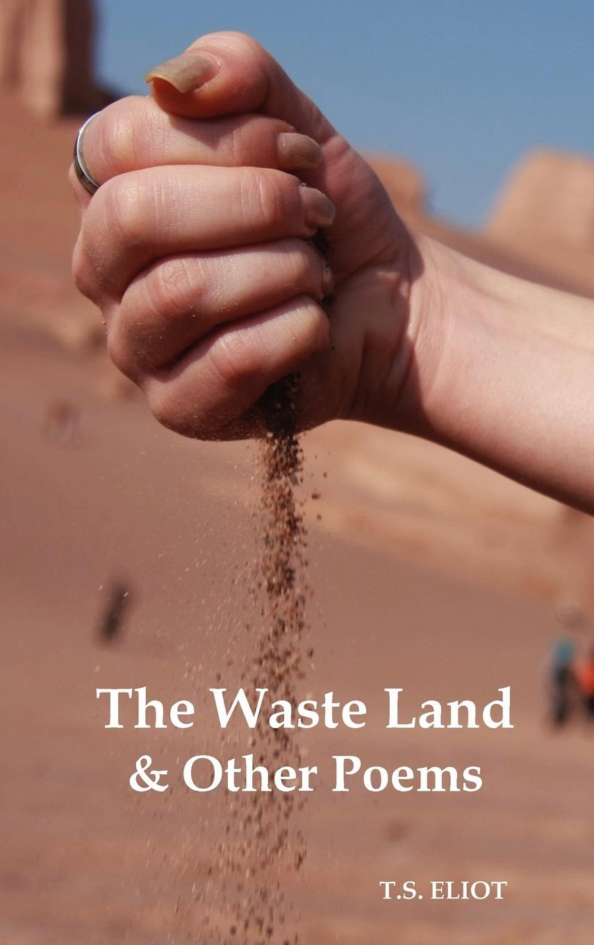 Cover: 9781849023306 | The Waste Land and Other Poems | T. S. Eliot | Buch | Englisch | 2011