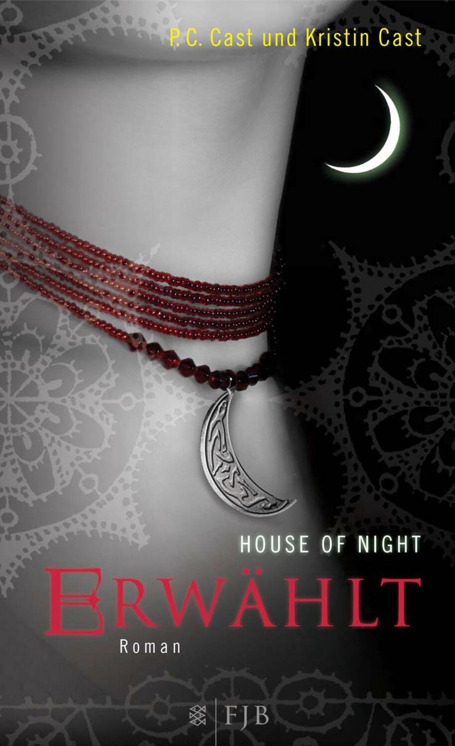 Cover: 9783841420039 | House of Night 03. Erwählt | P. C. Cast | Buch | House of Night | 2010