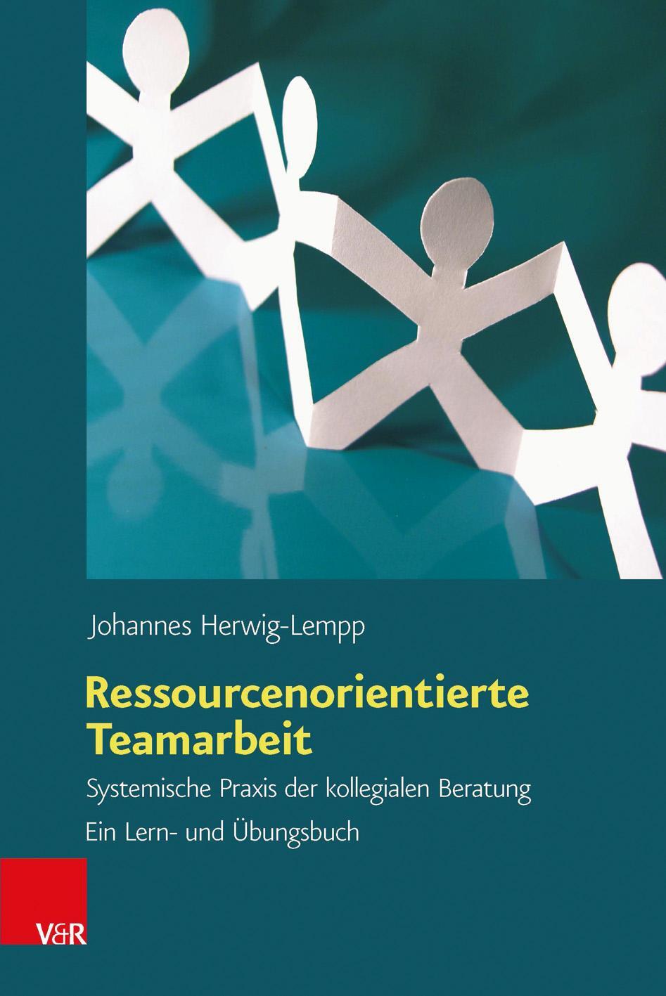 Cover: 9783525461976 | Ressourcenorientierte Teamarbeit | Johannes Herwig-Lempp | Taschenbuch