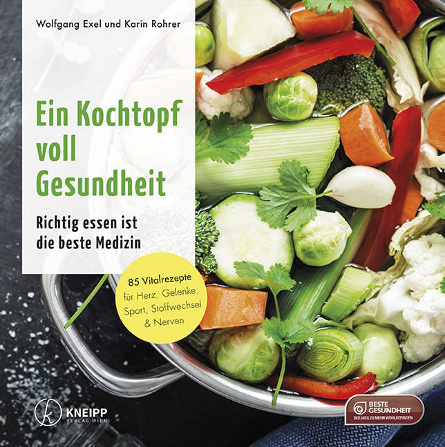 Cover: 9783708807966 | Ein Kochtopf voll Gesundheit | Wolfgang Exel (u. a.) | Buch | Gebunden