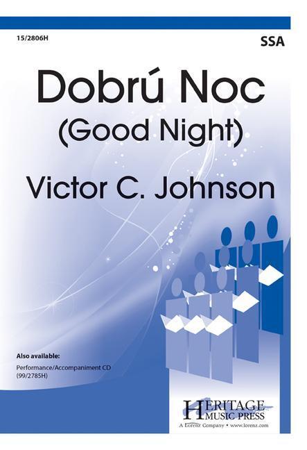 Cover: 9781429124638 | SLO-DOBRU NOC (GOOD NIGHT) | Victor C. Johnson | Chorpartitur | 2011