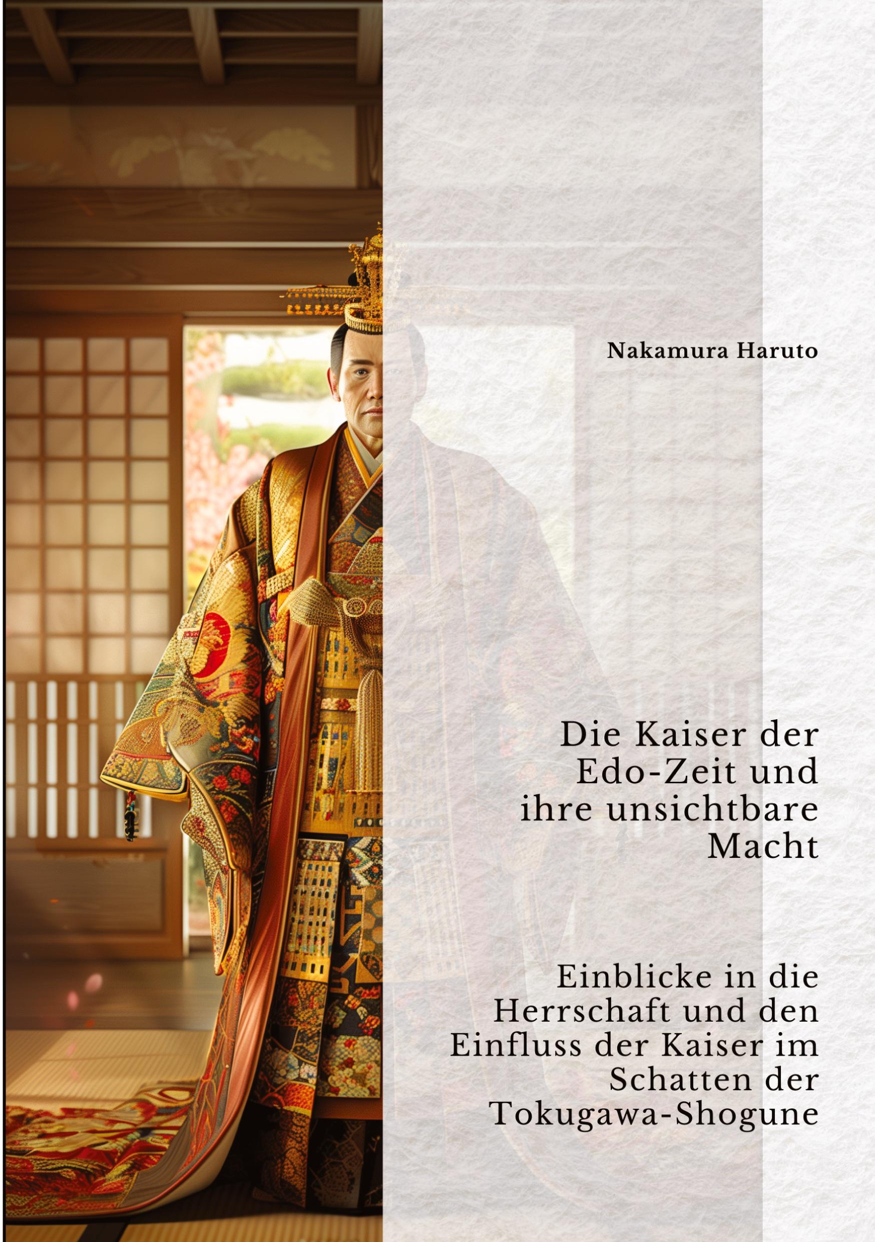 Cover: 9783384374219 | Die Kaiser der Edo-Zeit und ihre unsichtbare Macht | Nakamura Haruto