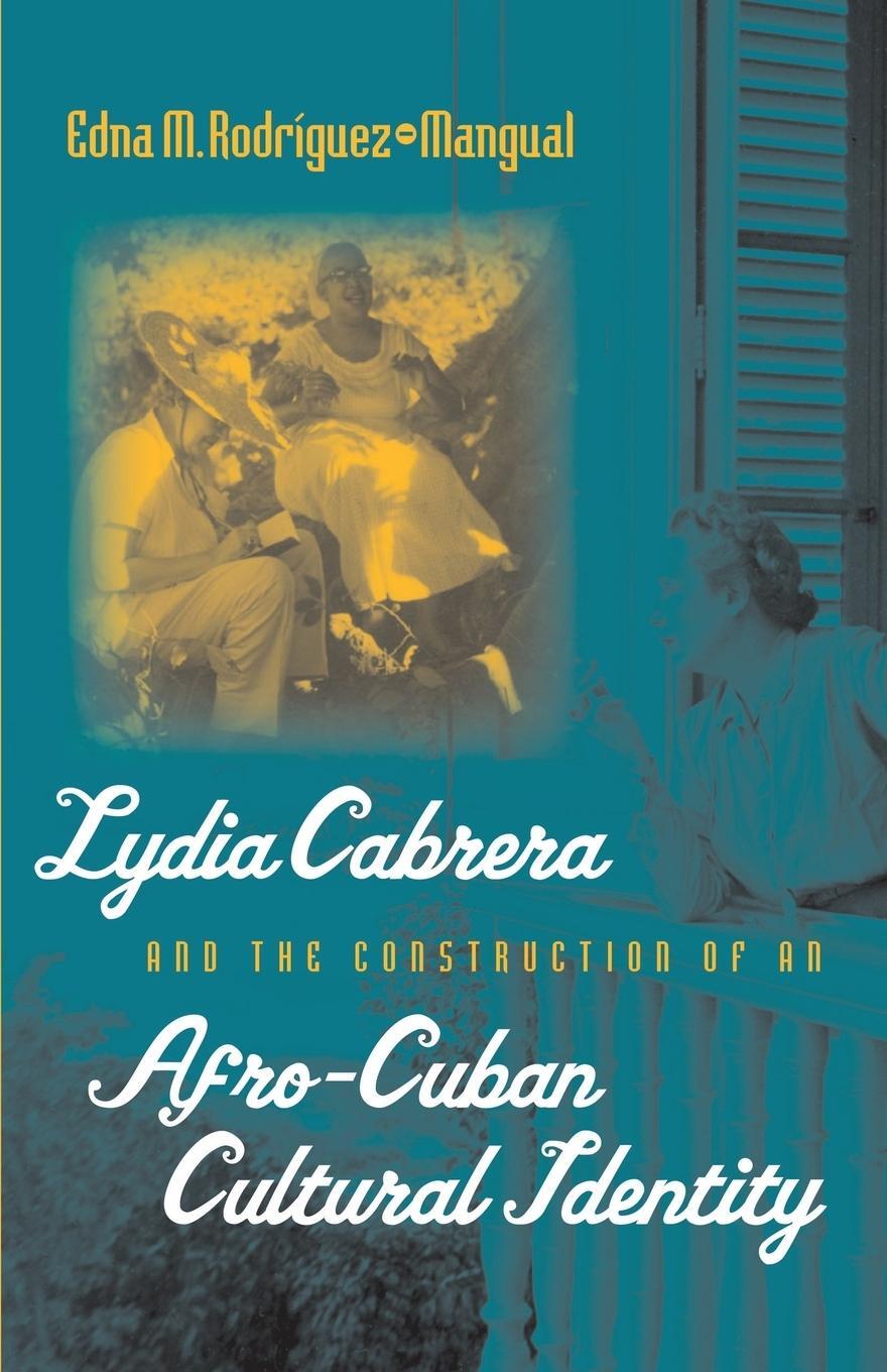 Cover: 9780807855546 | Lydia Cabrera and the Construction of an Afro-Cuban Cultural Identity