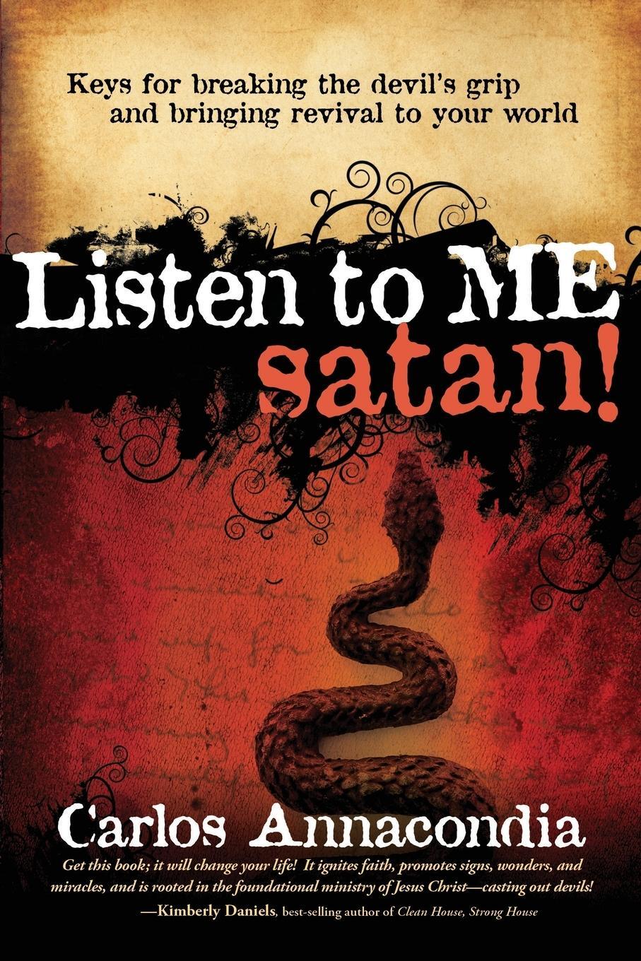 Cover: 9781599792347 | Listen to Me Satan! | Carlos Annacondia | Taschenbuch | Paperback