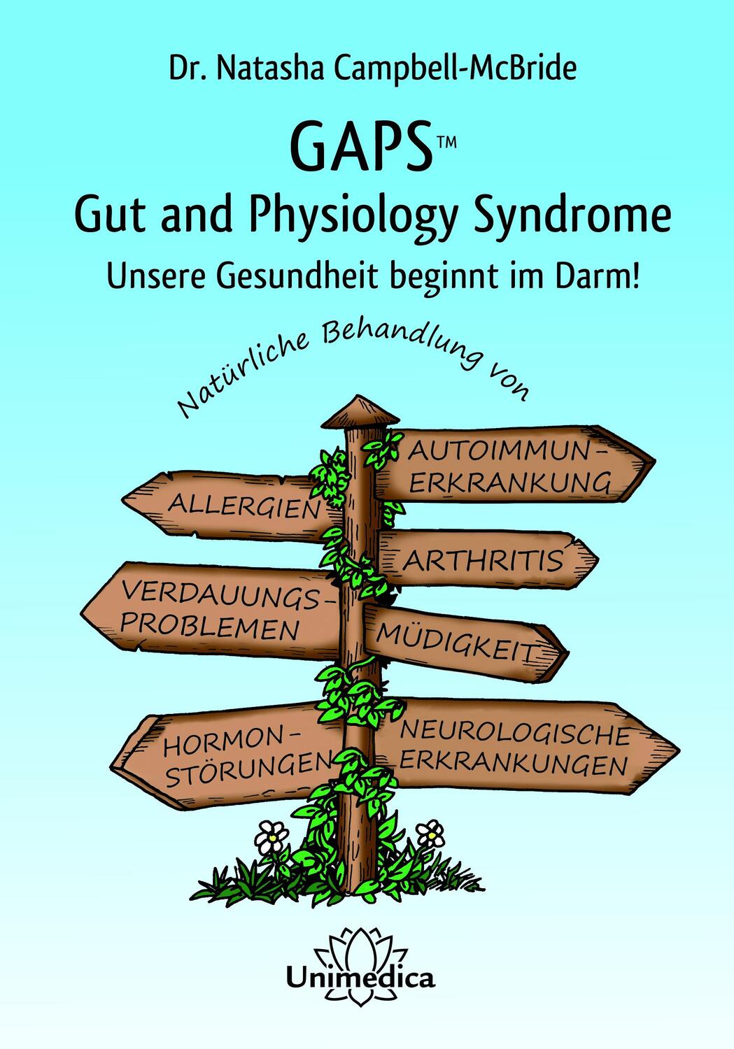 Cover: 9783962572914 | GAPS - Gut and Physiology Syndrome | Natasha Campbell-McBride | Buch