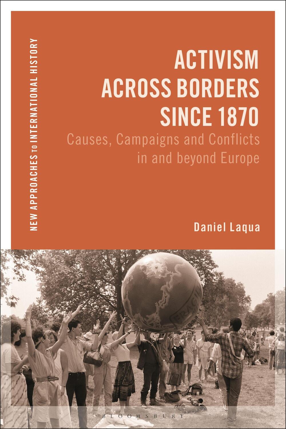 Cover: 9781350262799 | Activism across Borders since 1870 | Daniel Laqua | Taschenbuch | 2023