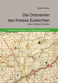 Cover: 9783844087956 | Die Ortsnamen des Kreises Euskirchen | Günter Breuer | Buch | Deutsch