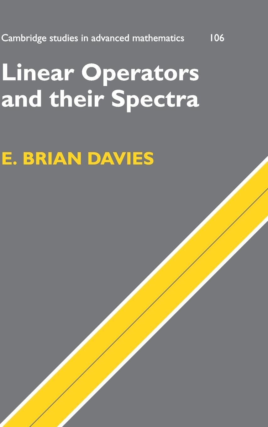 Cover: 9780521866293 | Linear Operators and their Spectra | E. Brian Davies | Buch | Englisch