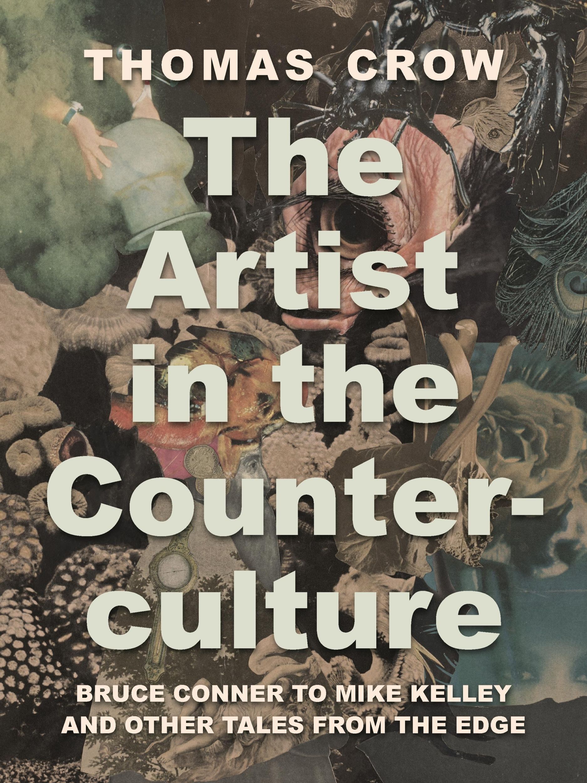 Cover: 9780691236162 | The Artist in the Counterculture | Thomas Crow | Buch | Gebunden