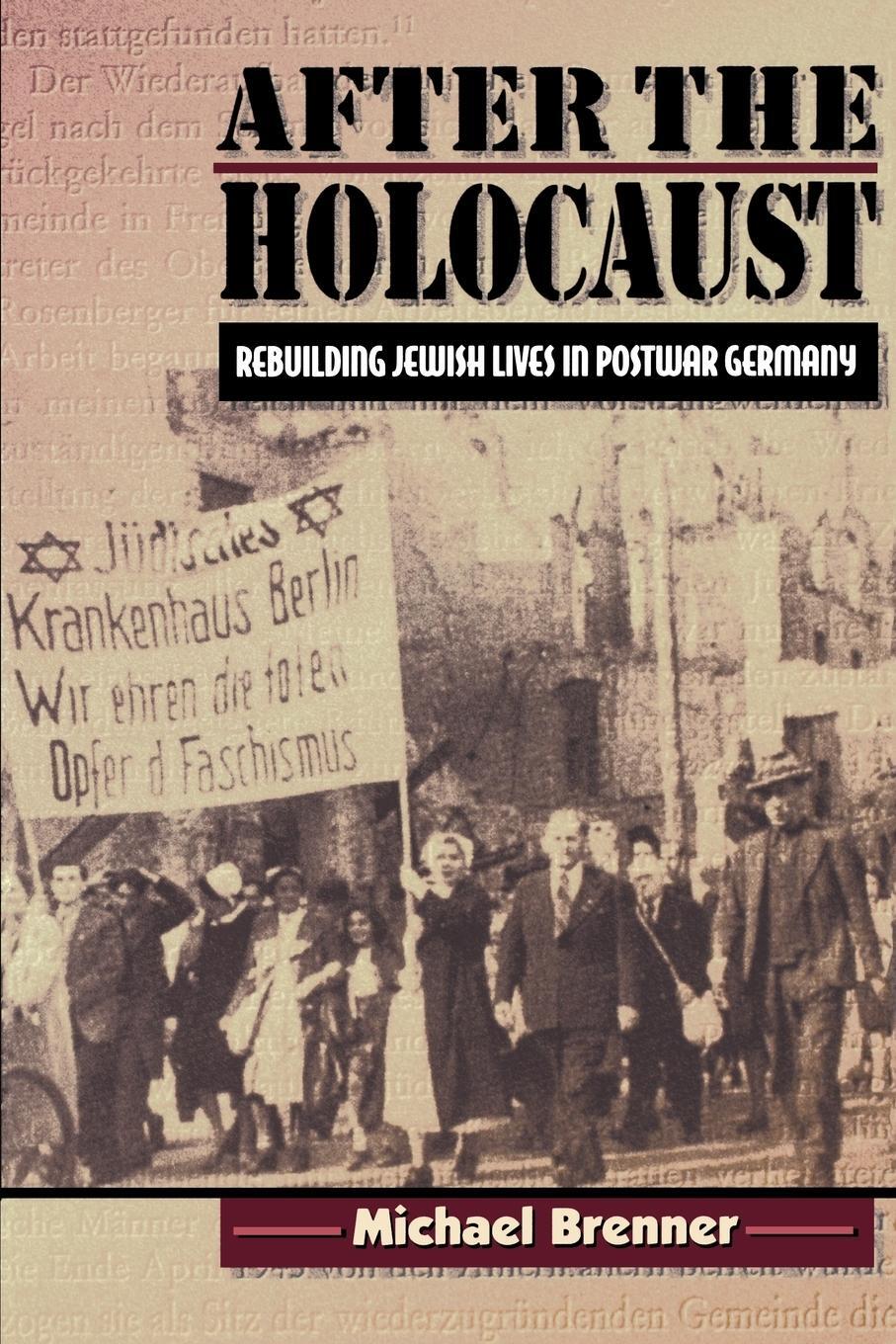 Cover: 9780691006796 | After the Holocaust | Rebuilding Jewish Lives in Postwar Germany