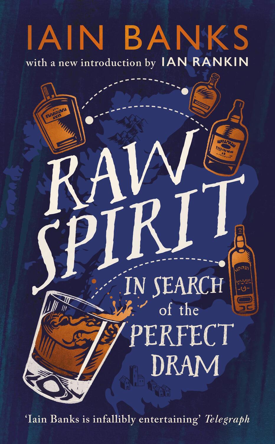 Cover: 9781529124781 | Raw Spirit | In Search of the Perfect Dram | Iain Banks | Buch | 2019