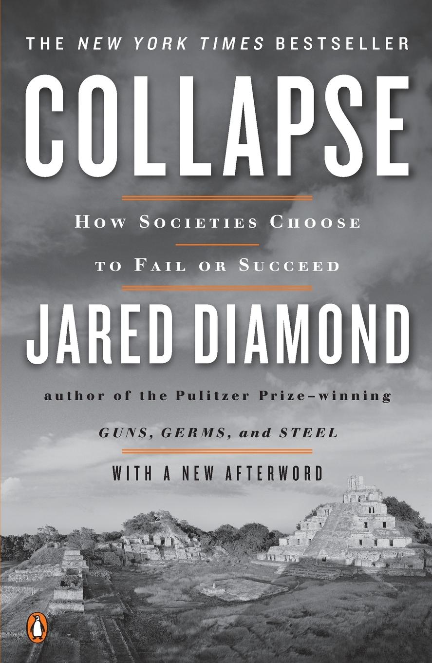 Cover: 9780143117001 | Collapse | How Societies Choose to Fail or Succeed: Revised Edition