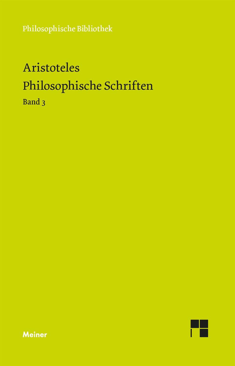 Cover: 9783787335985 | Philosophische Schriften. Band 3 | Aristoteles | Buch | Deutsch | 2023